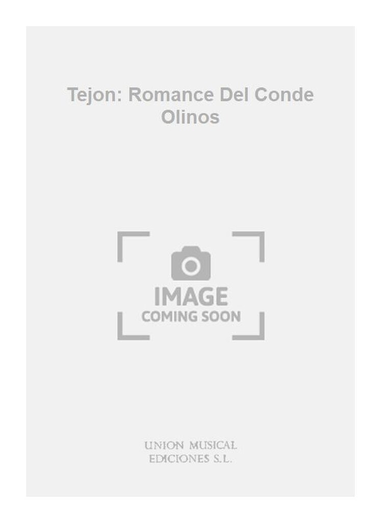 Tejon: Romance Del Conde Olinos